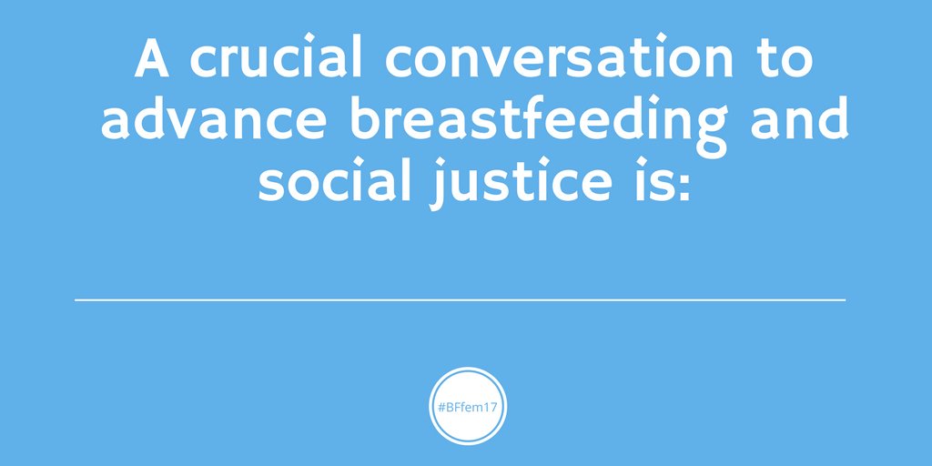 Courtesy of Breastfeeding and Feminism International Conference https://twitter.com/BFandFem